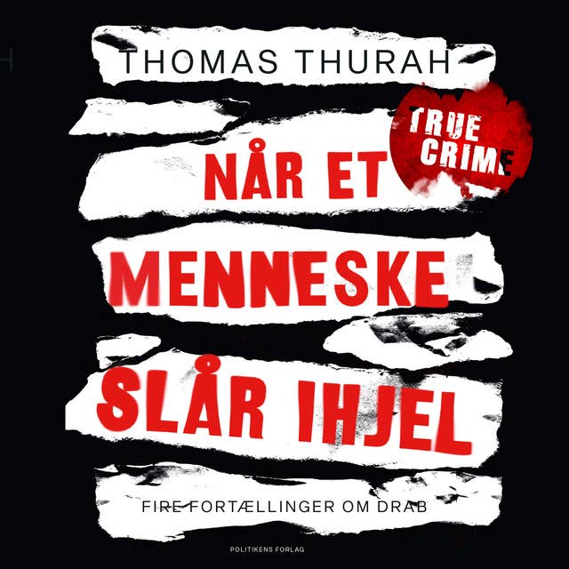 Når et menneske slår ihjel by Thomas Thurah