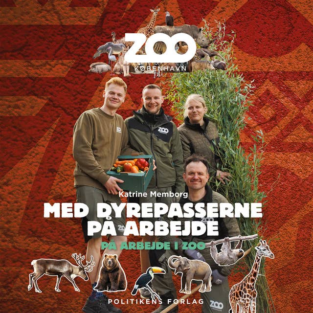 På arbejde i ZOO - Med dyrepasserne på arbejde by Katrine Memborg