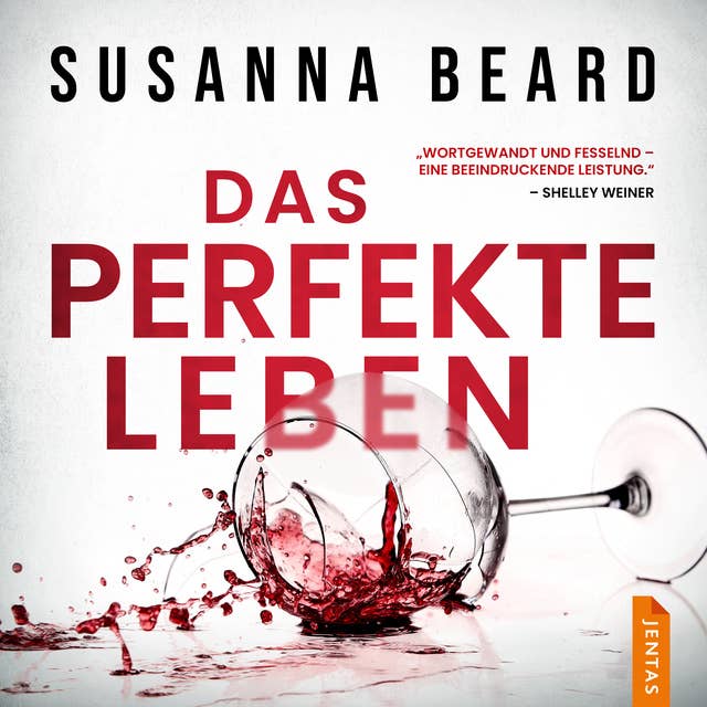 Das perfekte Leben by Susanna Beard