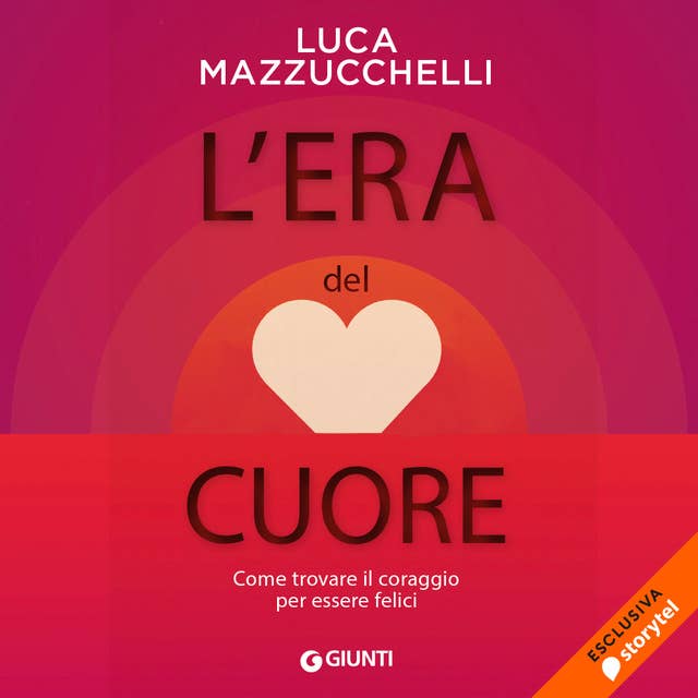 L'era del cuore 