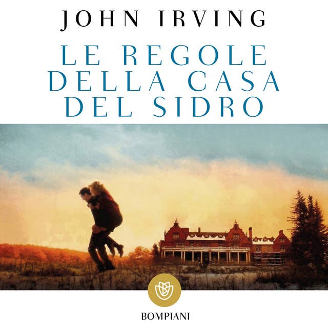 Le regole della casa del sidro 