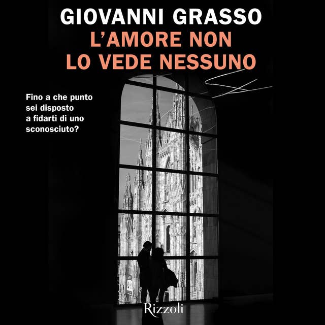 L'amore non lo vede nessuno 