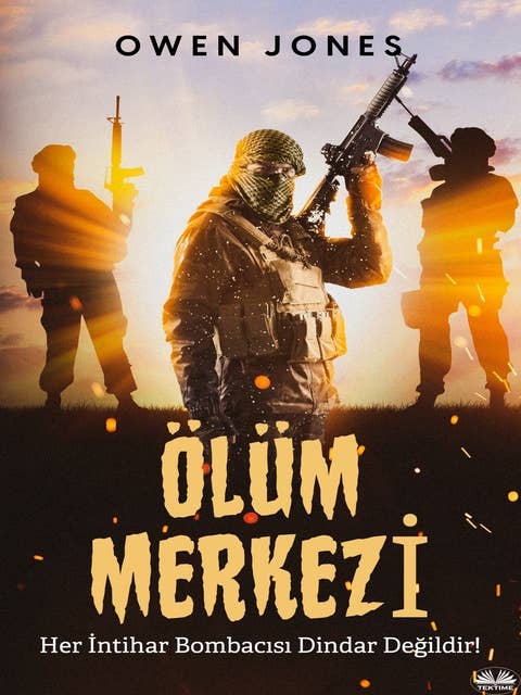 Ölüm Merkezi: Her İntihar Bombacısı Dindar Değildir! 