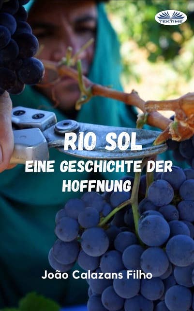 Rio Sol - Eine Geschichte Der Hoffnung 