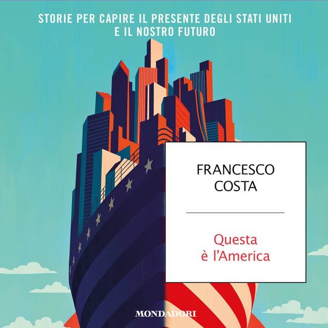 Questa è l'America by Francesco Costa