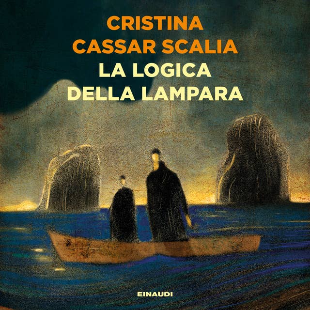 La logica della lampara by Cristina Cassar Scalia