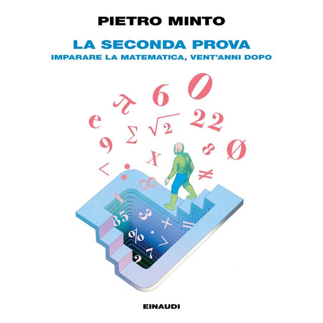 La seconda prova: Imparare la matematica, vent'anni dopo 