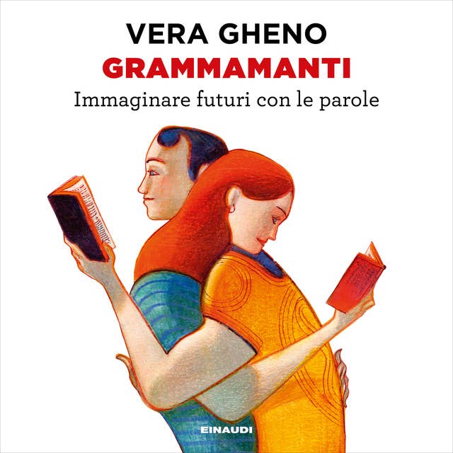 Grammamanti: Immaginare futuri con le parole 