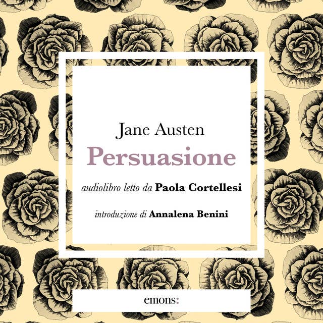 Persuasione: Introduzione di Annalena Benini