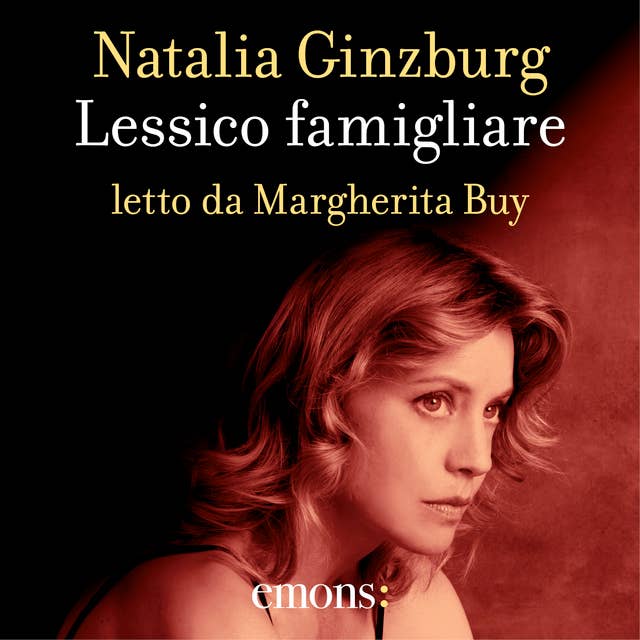 Lessico famigliare by Natalia Ginzburg