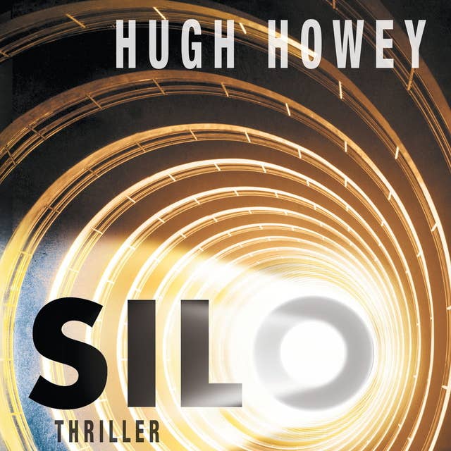 Silo by Hugh Howey