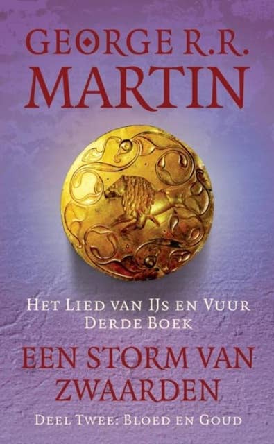 Een storm van zwaarden B Bloed en goud 