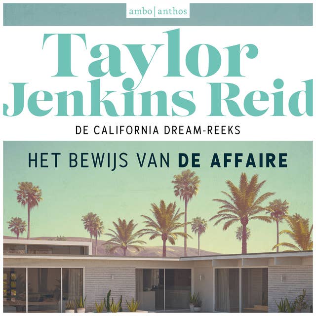 Het bewijs van de affaire by Taylor Jenkins Reid