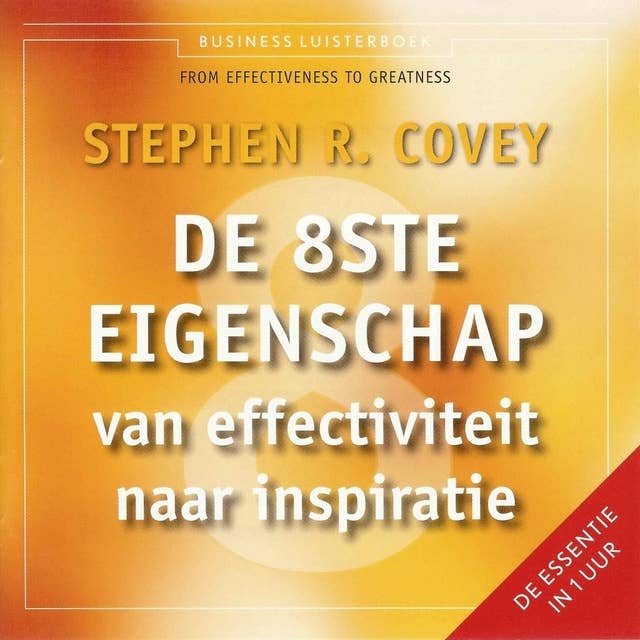 De 8ste eigenschap: Van effectiviteit naar inspiratie 