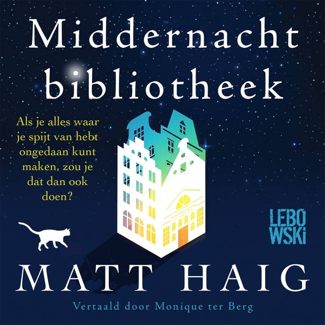 Middernachtbibliotheek by Matt Haig