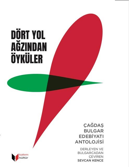 Dört Yol Ağzından Öyküler