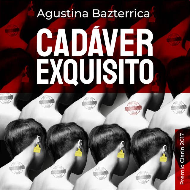 Cadaver exquisito by Agustina Bazterrica