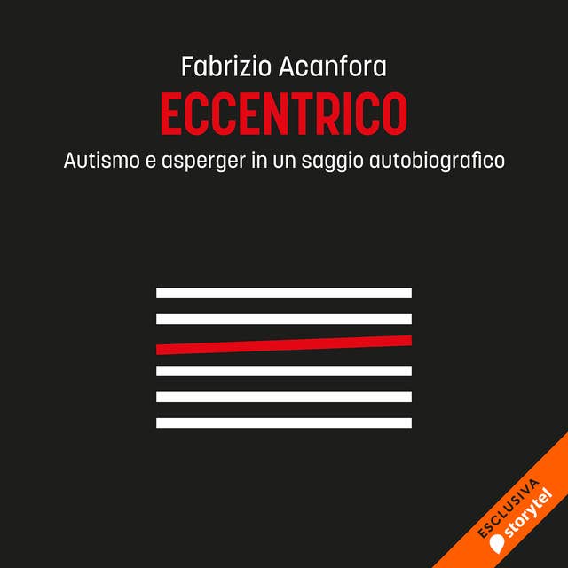 Eccentrico - Autismo e asperger in un saggio autobiografico 