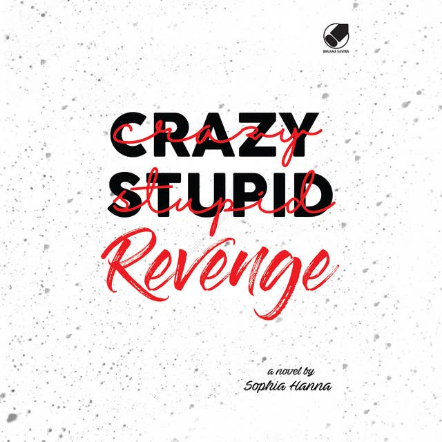 Crazy Stupid Revenge 