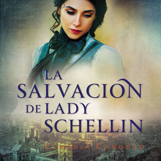 La salvación de lady Schellin 