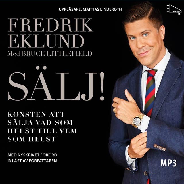 SÄLJ! - Konsten att sälja vad som helst till vem som helst 