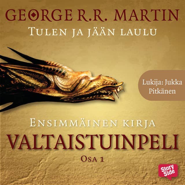 Valtaistuinpeli - osa 1 by George R.R. Martin