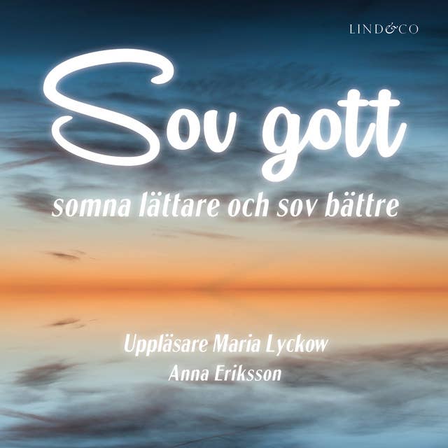 Sov gott - Somna lättare och sov bättre 