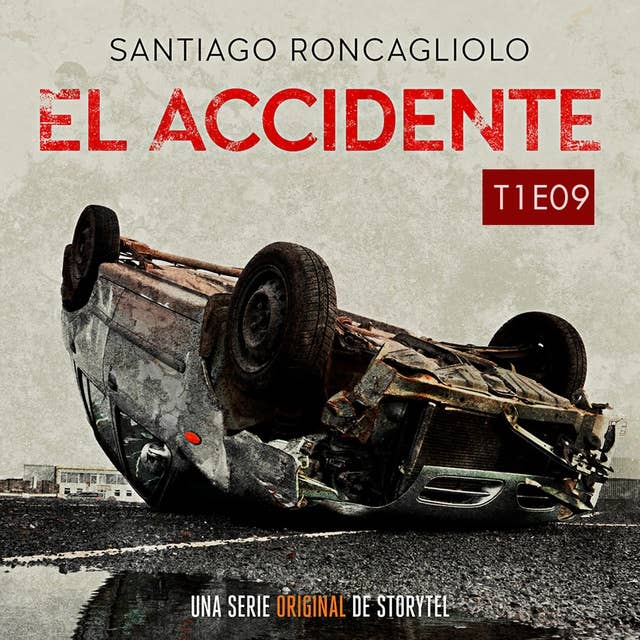 El accidente T01E09 