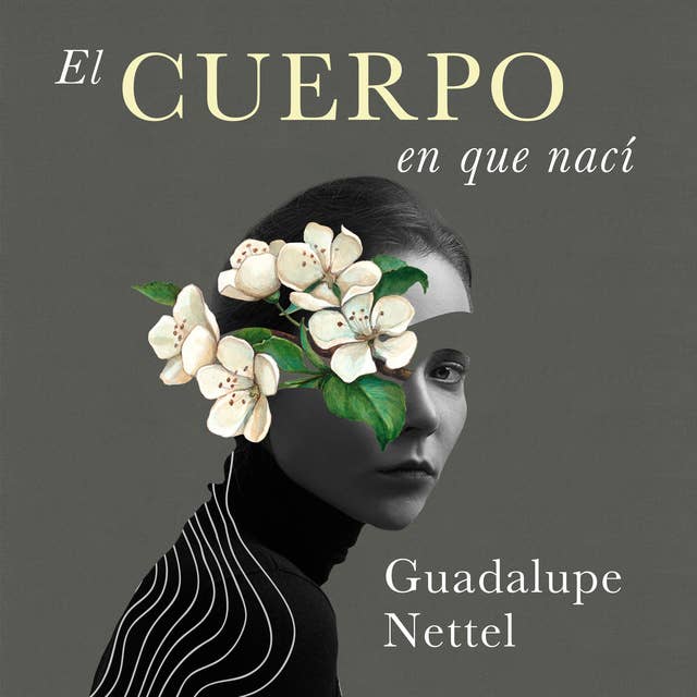 El cuerpo en que nací