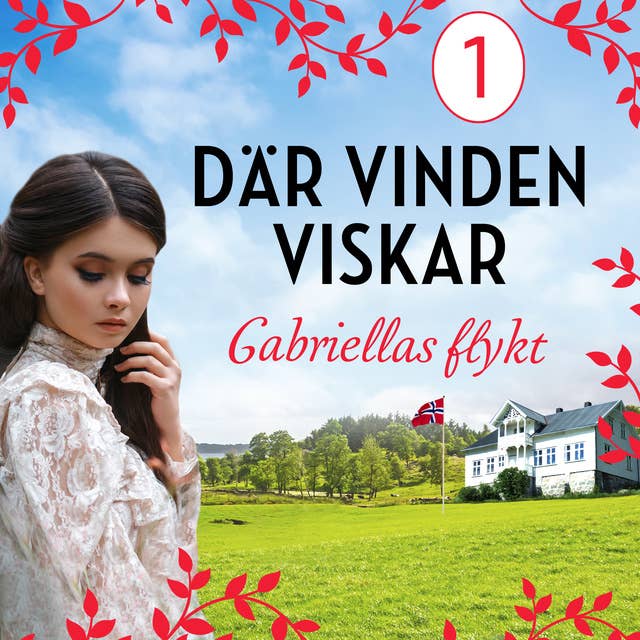 Gabriellas flykt: En släkthistoria 