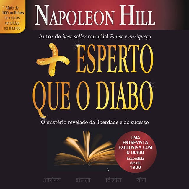 Mais esperto que o diabo: O mistério revelado da liberdade e do sucesso by Napoleon Hill