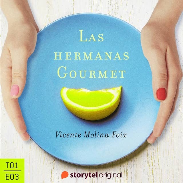 Las hermanas Gourmet - E03 