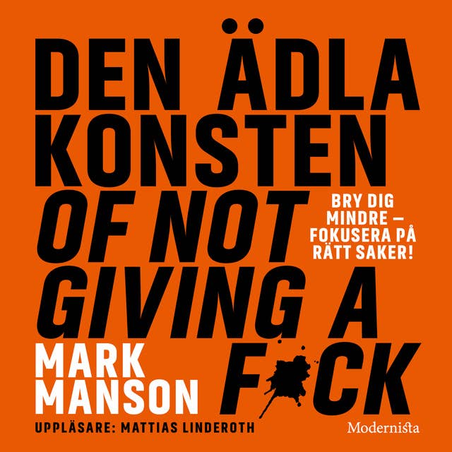 Den ädla konsten of not giving a f*ck 