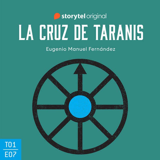 La cruz de Taranis E07 