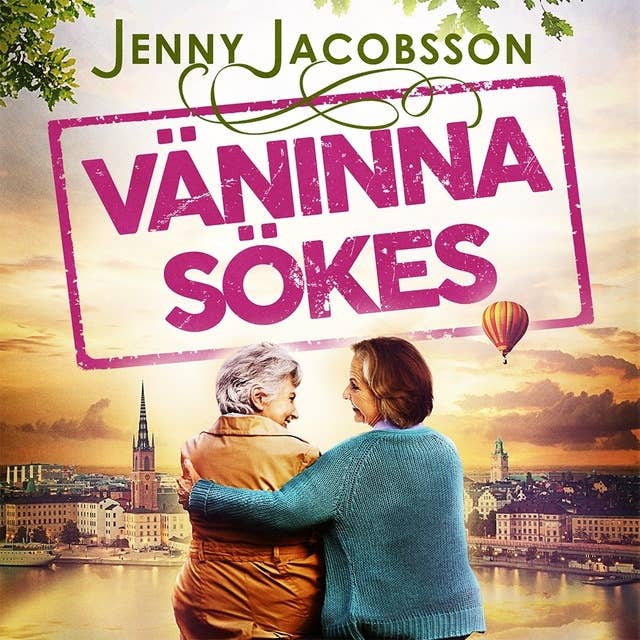 Väninna sökes 