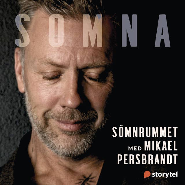 Somna med Mikael Persbrandt: Sömnrummet 