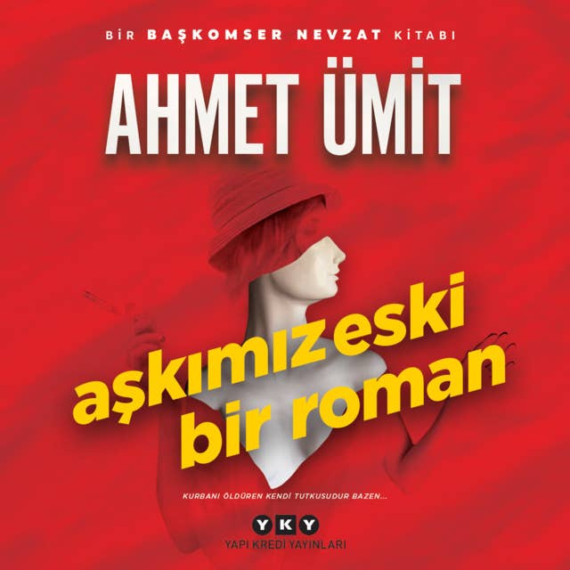 Aşkımız Eski Bir Roman 