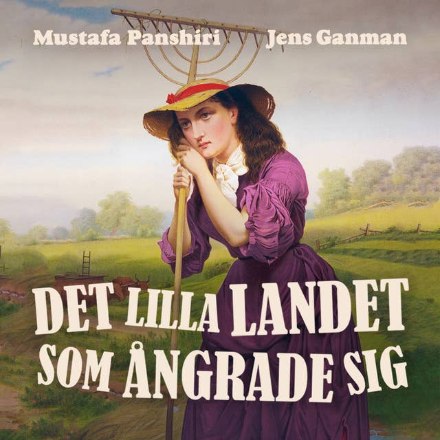 Det lilla landet som ångrade sig