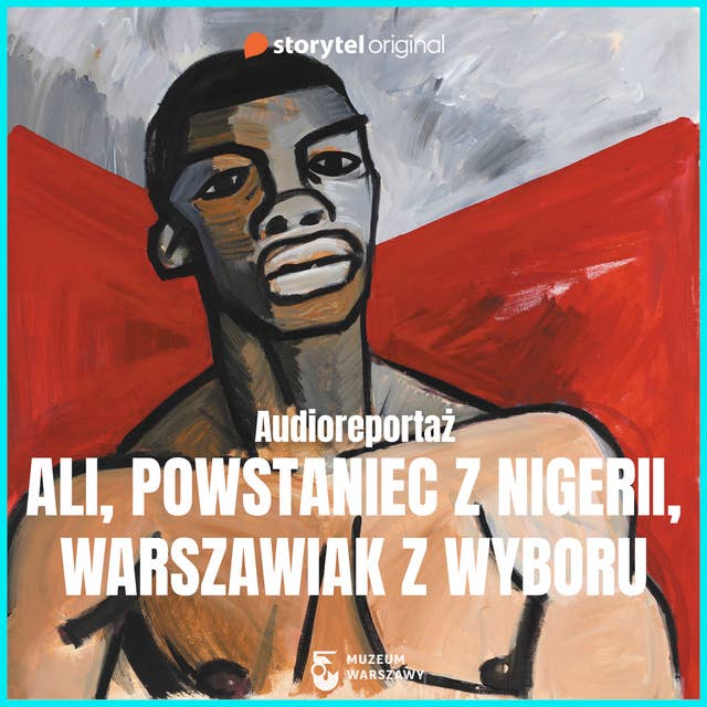 Ali, powstaniec z Nigerii, warszawiak z wyboru 