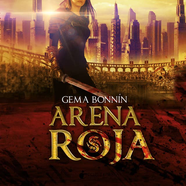 Arena roja: (Arena roja 1) 