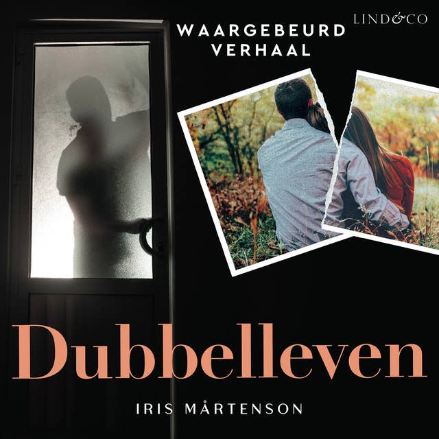 Dubbelleven - waargebeurd verhaal 