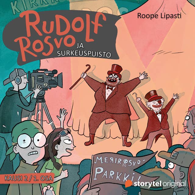 Rudolf Rosvo ja surkeuspuisto 