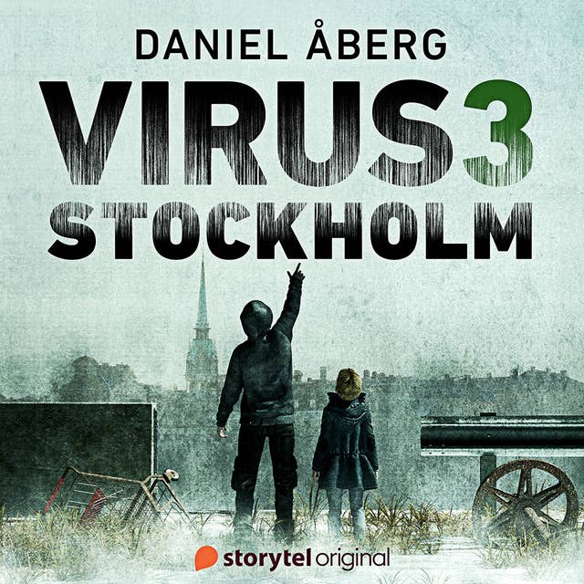 Virus: Stockholm - Book 3 