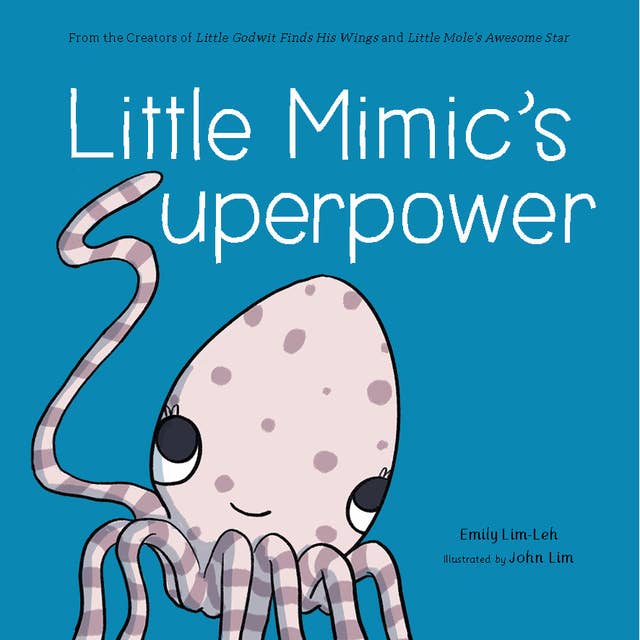 Little Mimic’s Superpower