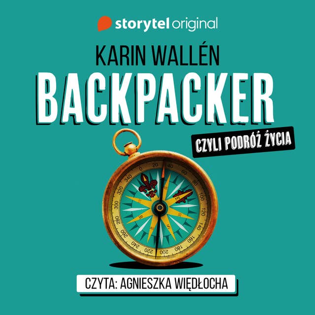 Backpacker, czyli podróż życia 