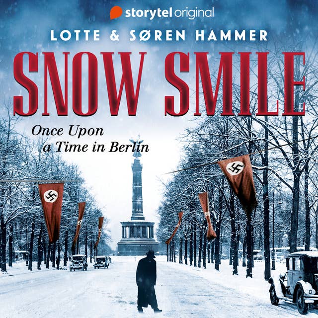 Snow Smile: Once upon a time in Berlin 