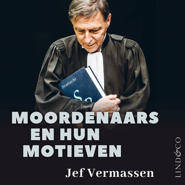 Moordenaars en hun motieven 