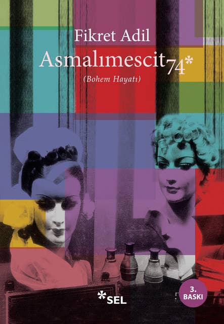 Asmalımescit74 (Bohem Hayatı) 