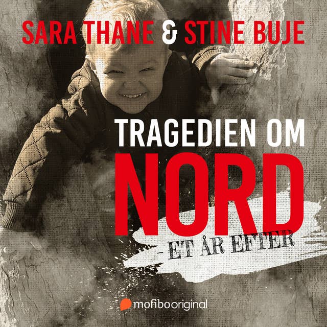 Tragedien om Nord - et år efter 