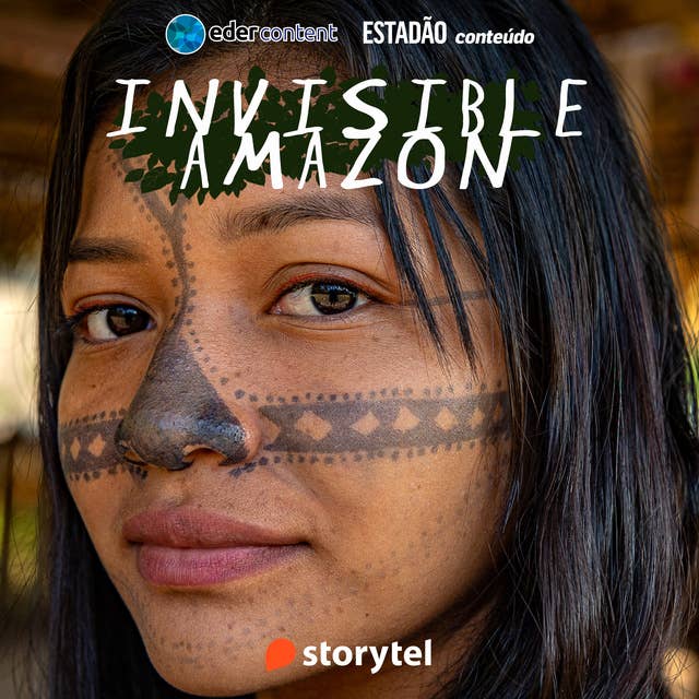 Invisible Amazon - the whole story 